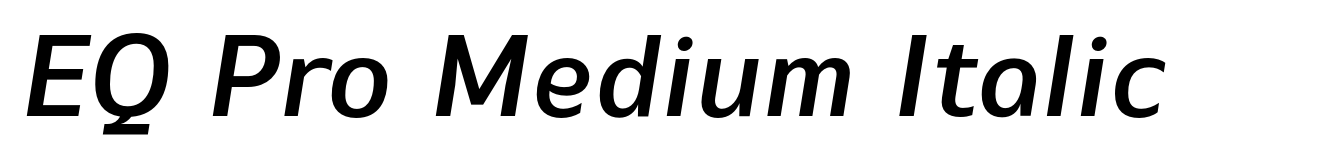 EQ Pro Medium Italic